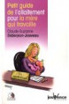Petit guide de l'allaitement pour la mère qui travaille
